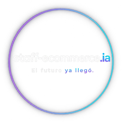 staff-ecommerce.ia — El futuro ya llegó